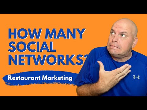 How many social networks should your restaurant use? | Restaurant Marketing Strategies