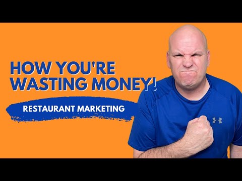 How Restaurants Waste Money on Marketing Strategies