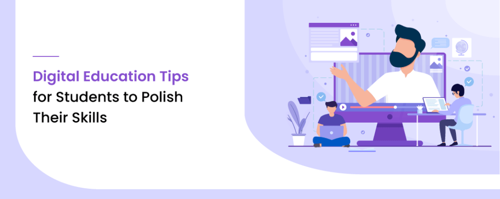 Digital Education Tips