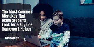 The Most Common Mistakes That Make Students Look for a Physics Homework Helper