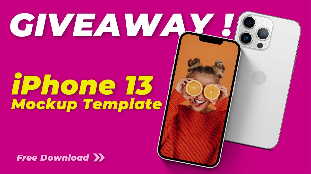 iPhone 13 Mockups Template FREE GIVEAWAY and mini tutorial