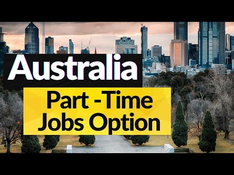 Australia part time jobs for students I Highest paying jobs in Australia I Australia jobs