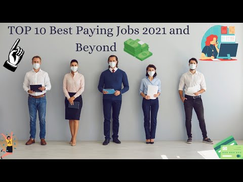 TOP 10 Highest Paying Jobs in the World 2021 — Best Paying Jobs