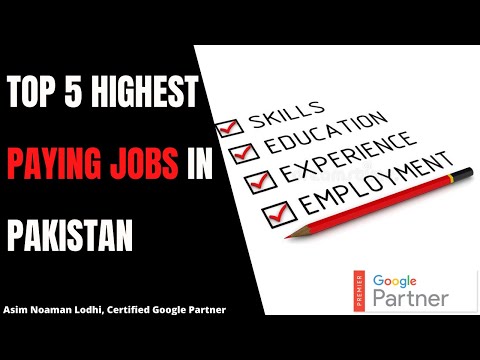 Top 5 highest paying jobs in Pakistan | Jobs in Pakistan