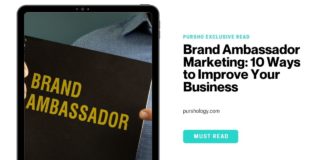 Brand Ambassador Marketing: 10 Ways to Improve Your Business