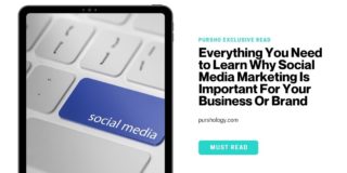 Everything You Need to Learn Why Social Media Marketing Is Important For Your Business Or Brand