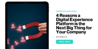 4 Reasons a Digital Experience Platform is the Next Big Thing for Your Company