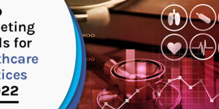 5 Top Marketing Trends for Healthcare Practices in 2022
