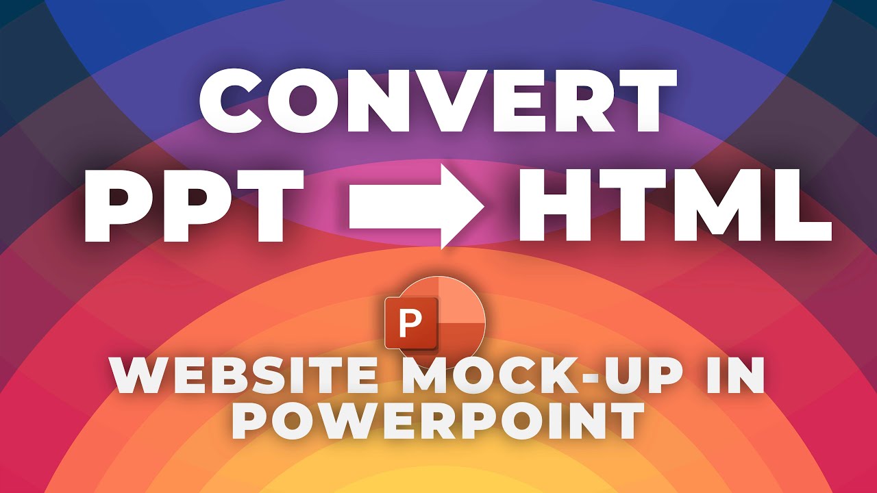Design a Website in PowerPoint & Convert to HTML