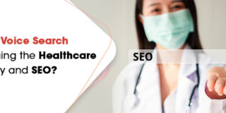 How is Voice Search Changing the Healthcare Industry and SEO?