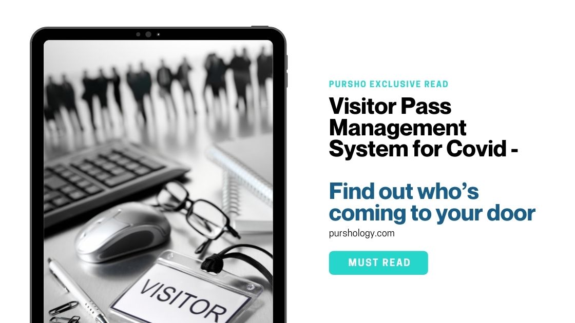Visitor Pass Management System for Covid Find out whos coming to your door