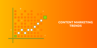 8 Content Marketing Trends to Watch In 2022