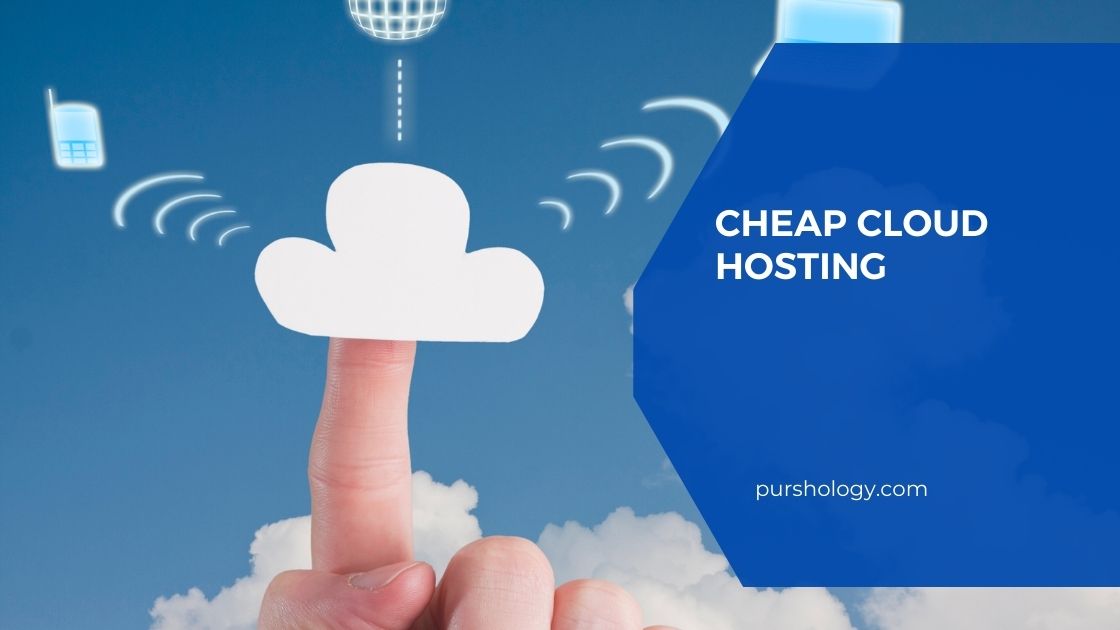 Cheap Cloud Hosting