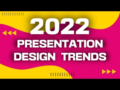 2022 Design Trends for PowerPoint Presentations