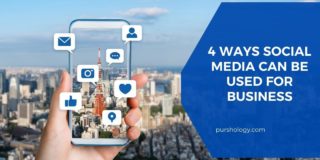 4 Ways Social Media Can Be Used for Business