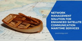 Network Management Solution for Enhanced Satellite Communication Maritime Services
