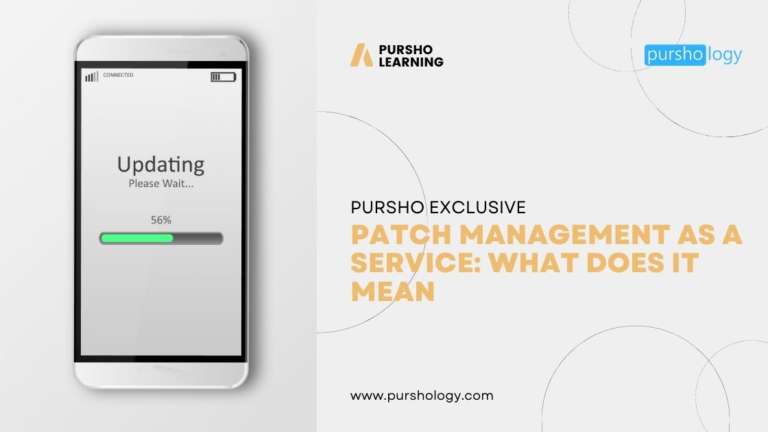 Patch Management As A service: what does it mean