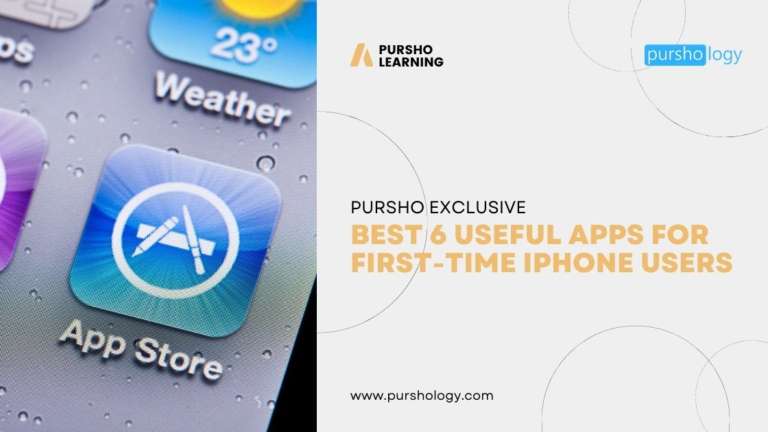Best 6 Useful Apps For First-Time iPhone Users