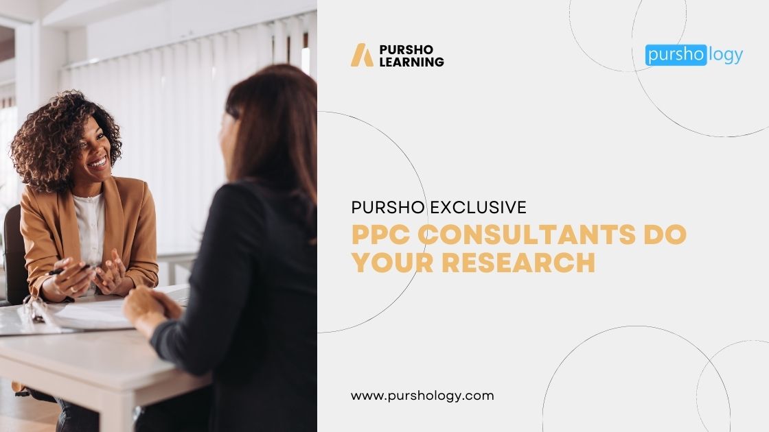 PPC Consultants Do Your Research