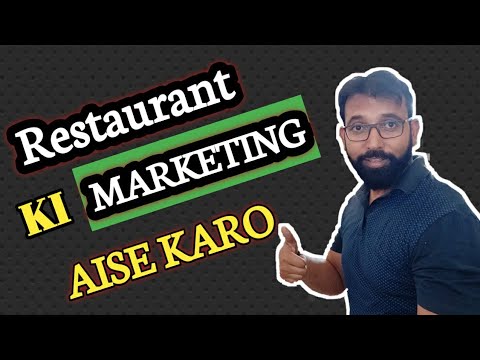 Restaurants Marketing Strategy – Restaurants Owner Isse Jarur Dekhe