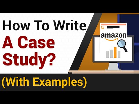How To Write A Case Study | Amazon Case Study Example