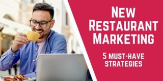 5 Brilliant Restaurant Marketing Strategies You Must Use – New Restaurant Marketing