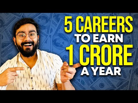 5 Careers to Earn 1 Crore a Year