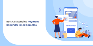 7 Best Outstanding Payment Reminder Email Samples [Download]