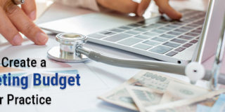How to Create a Marketing Budget for Your Practice