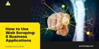 How to Use Web Scraping: 8 Business Applications