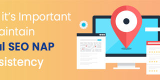 Why it’s Important to Maintain Local SEO NAP Consistency