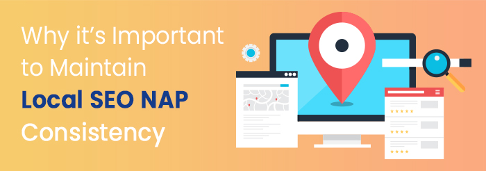 Why its Important to Maintain Local SEO NAP Consistency