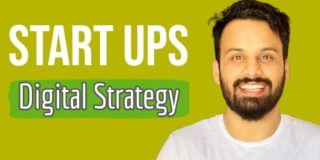 Digital Marketing strategy for Start Ups