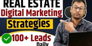 Digital Marketing Strategy for Real Estate Business  | Real Estate Lead Generation कैसे करें ? | #4