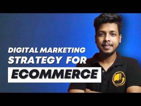 Digital Marketing Strategy for Ecommerce Websites