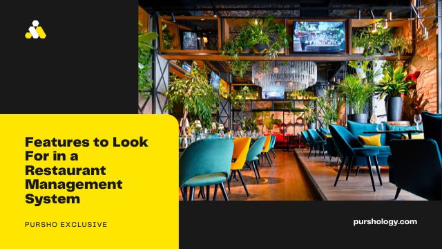 Features to Look For in a Restaurant Management System