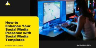 How to Enhance Your Social Media Presence with Social Media Templates