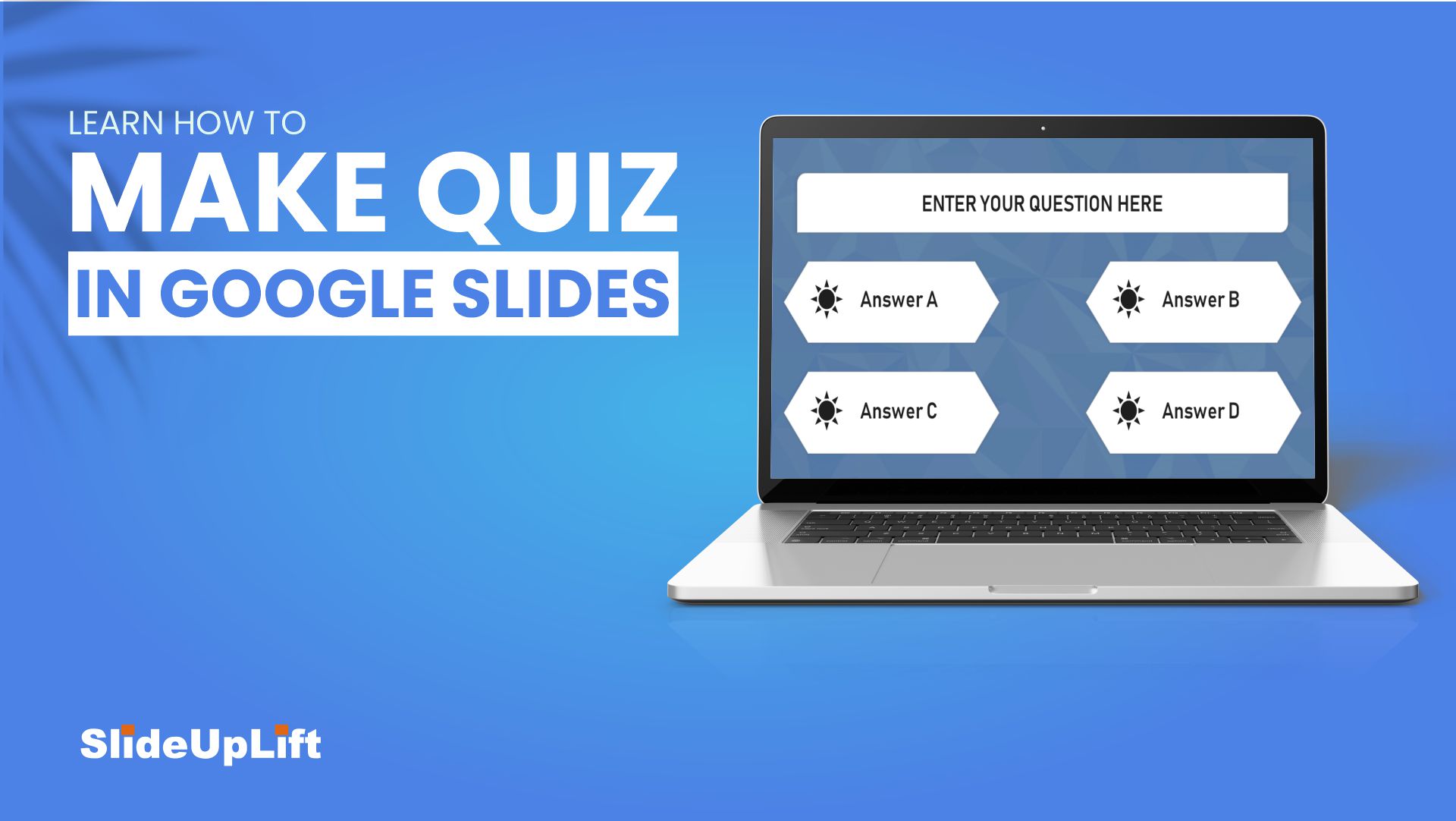 Learn How To Make Quiz In Google Slides