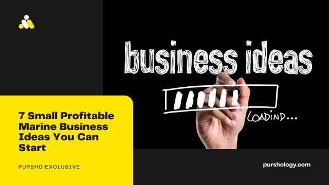 7 Small Profitable Marine Business Ideas You Can Start