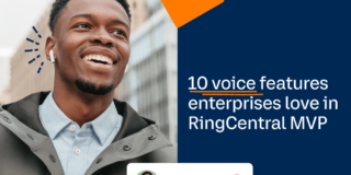 Top 10 voice features in RingCentral MVP [Enterprise edition]