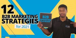 12 B2B Marketing Strategies For 2022