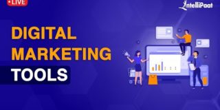 Top 10 Digital Marketing Tools In 2022 | Digital Marketing Tools And Techniques | Intellipaat