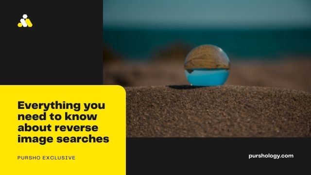 Everything you need to know about reverse image searches