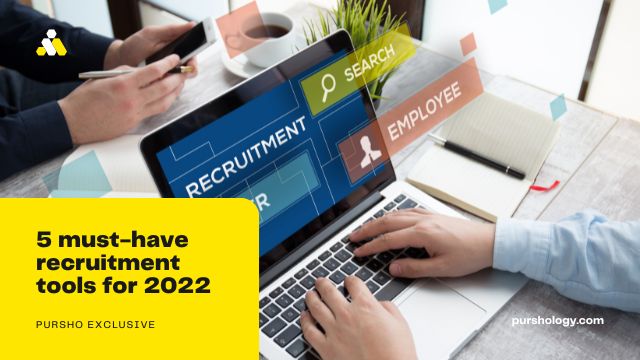 5 must-have recruitment tools for 2022