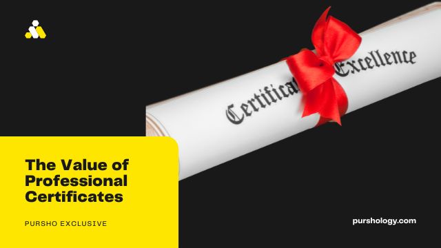 The Value of Professional Certificates