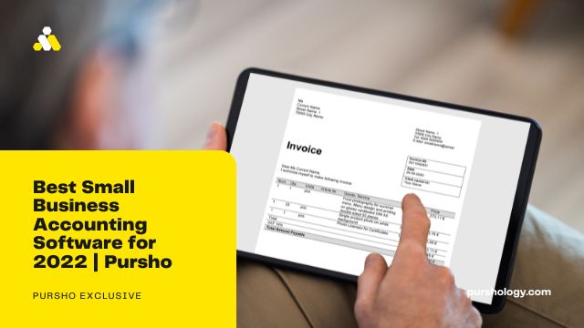 Best Small Business Accounting Software for 2022 | Pursho