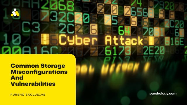 Common Storage Misconfigurations And Vulnerabilities