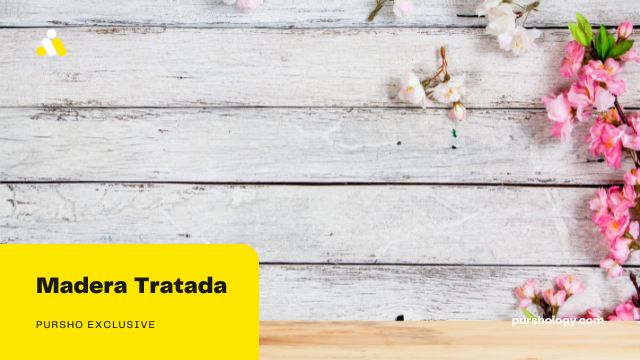 Madera Tratada