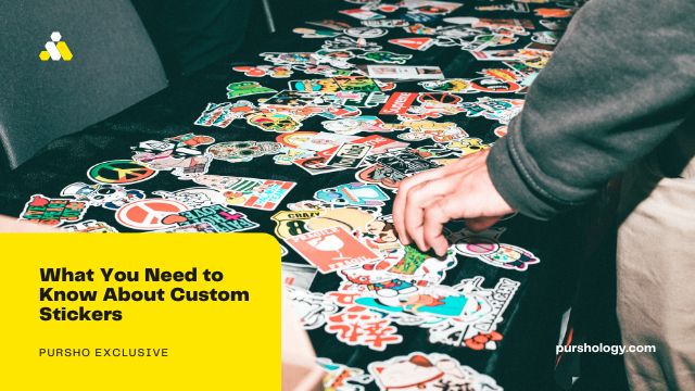 What You Need to Know About Custom Stickers