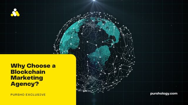 Why Choose a Blockchain Marketing Agency?